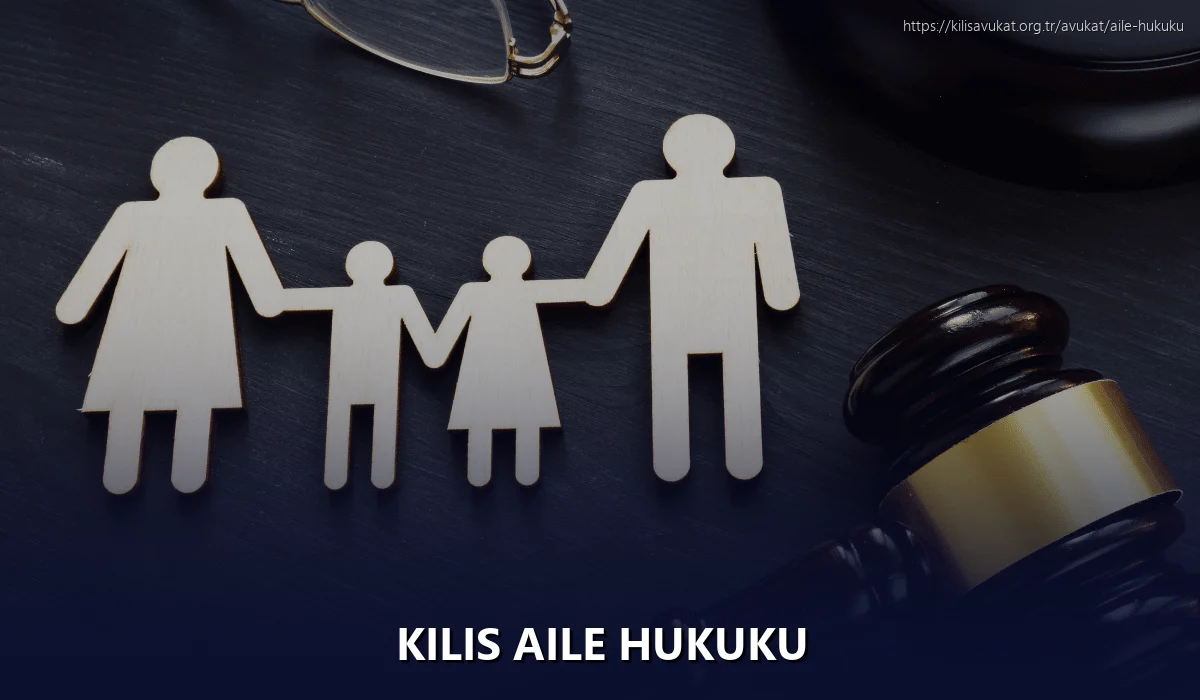 Kilis Aile Hukuku