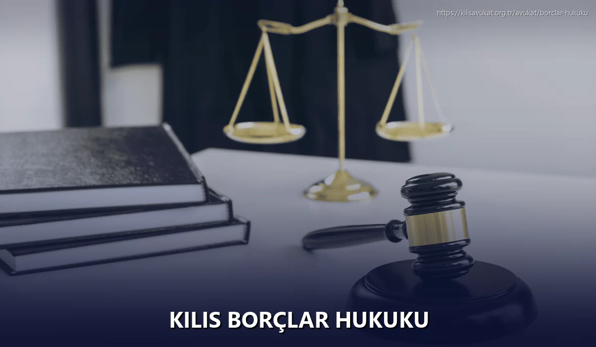 Kilis Borçlar Hukuku