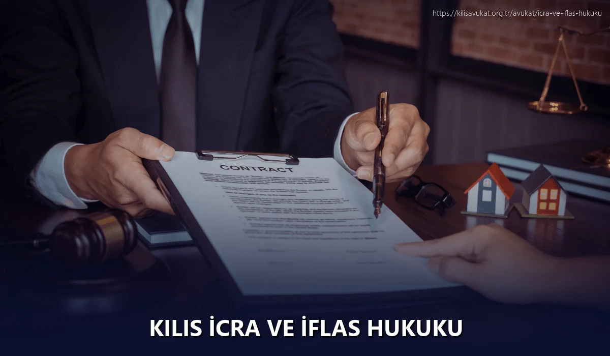 Kilis İcra ve İflas Hukuku