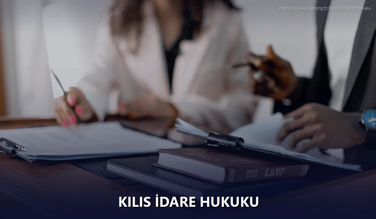 Kilis İdare Hukuku