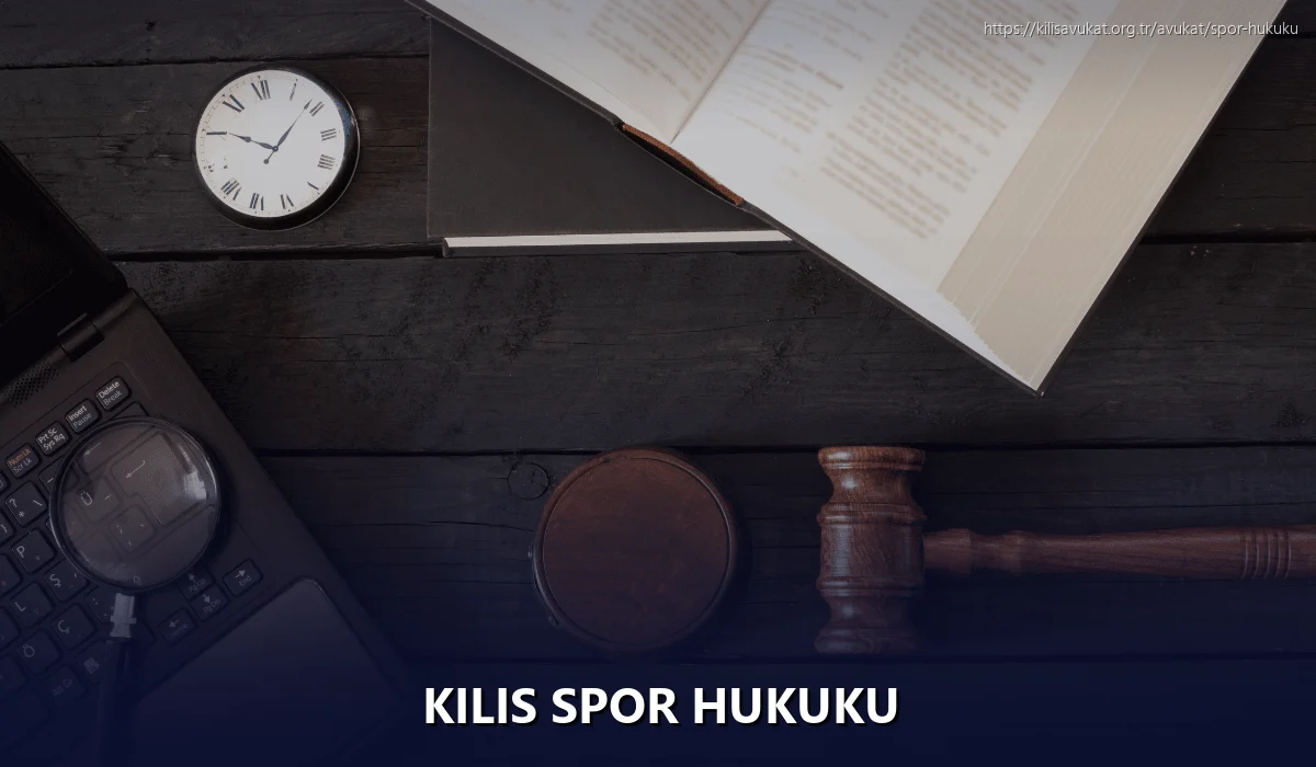 Kilis Spor Hukuku