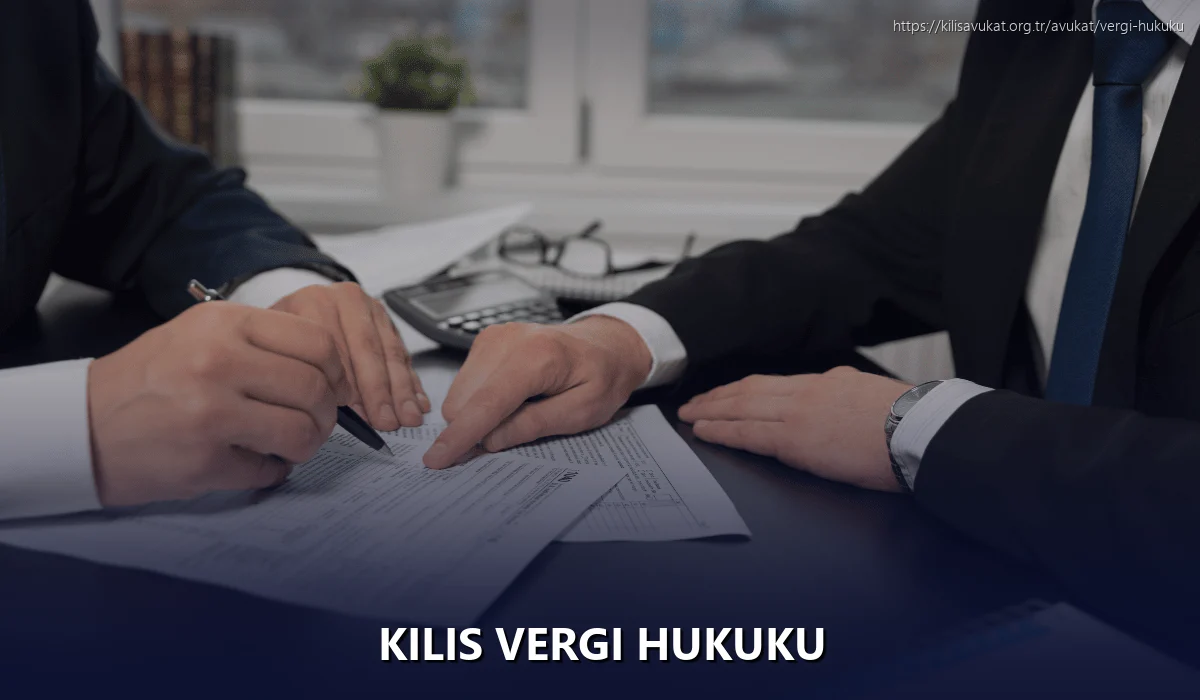 Kilis Vergi Hukuku